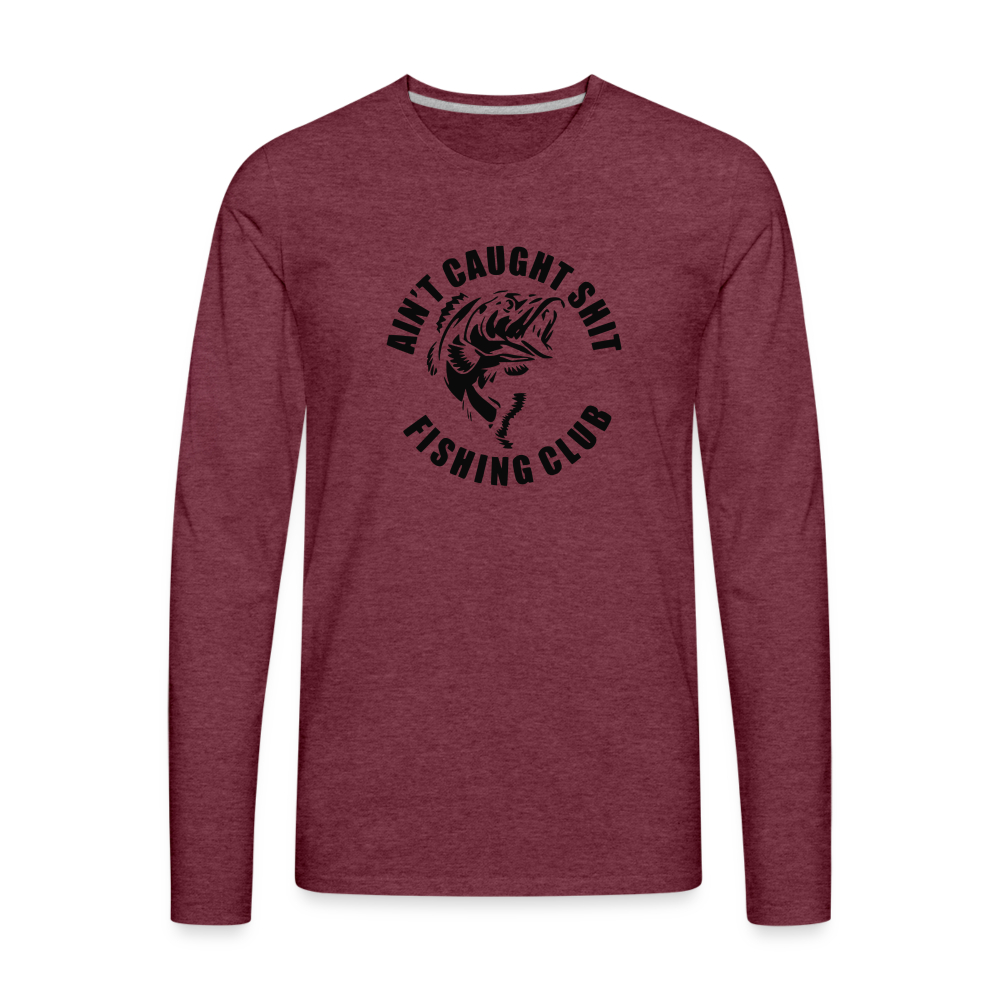 No Fish Premium Long Sleeve T-Shirt - heather burgundy