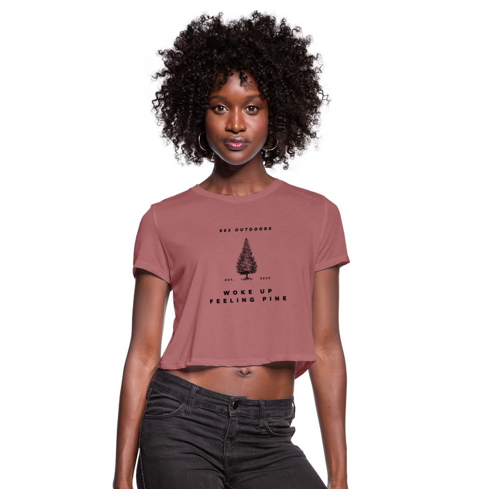 Women's Woke up Pine Cropped T-Shirt - mauve